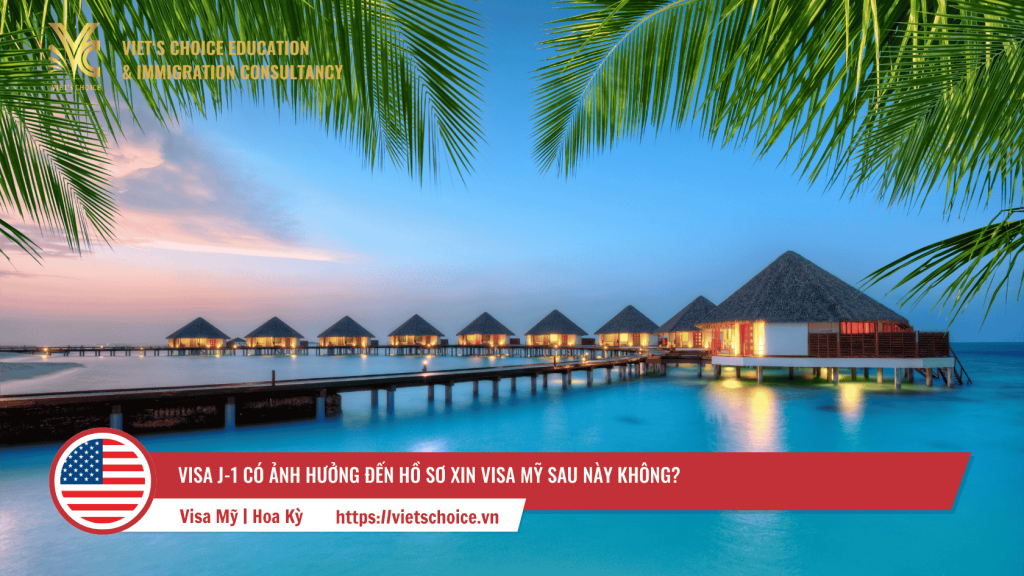 visa-j1-co-anh-huong-visa-my